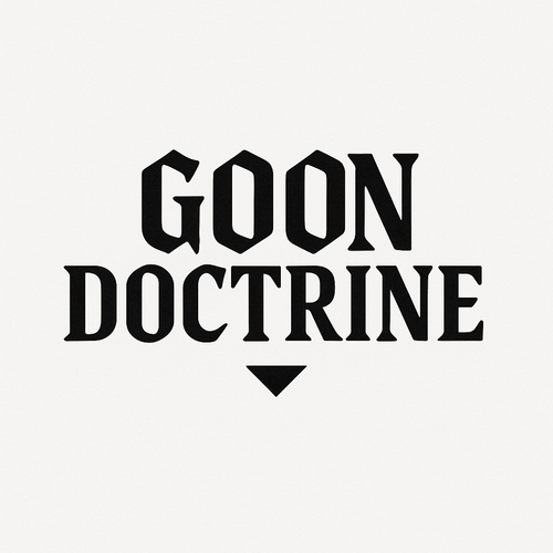 The Goon Doctrine 